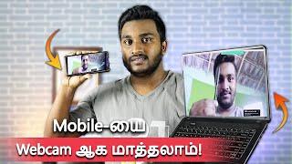 How To Turn Your Mobile Phone As Webcam Easy Method Tamil!