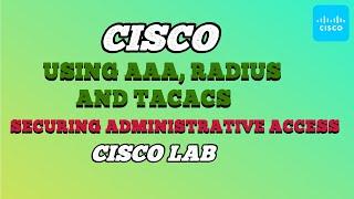 3.6.1.1 Lab - Securing Administrative Access Using AAA, RADIUS and TACACS - 23