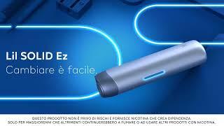 Nuovo Lil SOLID Ez - Cambiare è facile