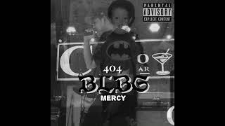 BLBG - Mercy (official audio)