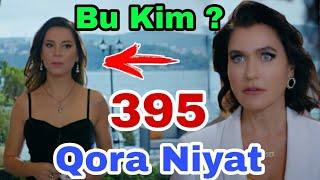 QORA NIYAT 395 QISM UZBEK TILIDA TURK SERIALI/ КОРА НИЯТ 395 КИСМ ТУРК СЕРИАЛИ Yangi Sezon Realuz