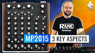 RANE MP2015 - 3 Key Points | Rotary Mixer