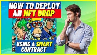 How to Deploy an NFT Drop Using a Smart Contract | No Coding Needed (ThirdWeb)