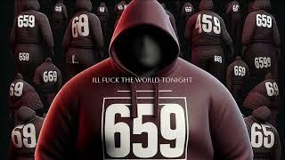 ill fxck the World tonight                  [ [ [ 659 ] ] ]