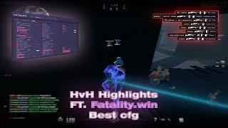 Fatality.win is THE BEST | HvH Highlights BEST CFG