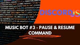 Discord.js v14 Music Bot #3 | Pause and resume command