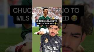 Chucky Lozano From Hero To MLS AT 28 