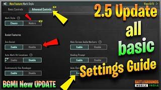 BGMI/PUBG Basic Settings New 2.5 Update|BGMI/PUBG New Settings|Guide|Battlegrounds Mobile India|