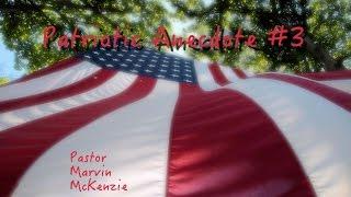 The Price of American Independence | Patriotic Anecdote #3 | Marvin McKenzie