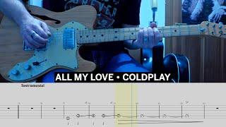 ALL MY LOVE Coldplay Cover • Guitar Tab • Tutorial • Lesson