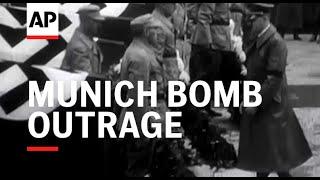 Munich bomb outrage - 1939  | Movietone Moment | 8 November 2024