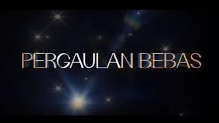 PERGAULAN BEBAS