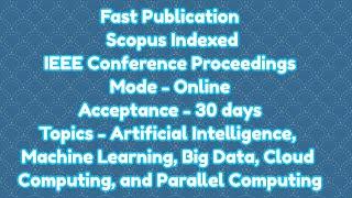 International virtual conference / 31 days for scopus indexed ieee explore proceedings acceptance