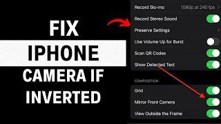 How To Fix iPhone Camera If Inverted - LATEST FIX