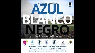 Presentación del libro «Azul Blanco Negro» en el centenario del Hércules C.F. | IAC Juan Gil-Albert