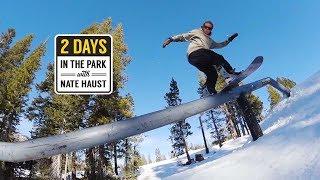 Two Days in Tahoe with Nate Haust