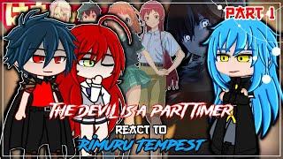 The Devil is a Part Timer React To Rimuru Tempest [AU] | Gacha React | 1/?