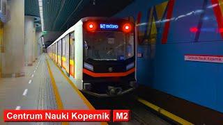 Centrum Nauki Kopernik | Line M2 : Warsaw metro ( Siemens Inspiro - Škoda Varsovia )