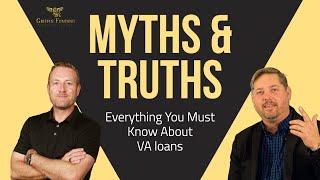 Common VA Loan Myths Debunked