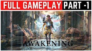 Unknown 9 Awakening Full Gameplay Walkthrough Part - 1