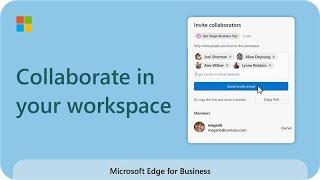 Microsoft Edge Workspaces: How to collaborate in your workspace