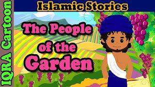 The People of the Garden | Islamic Stories | Stories from the Quran | Islamic Cartoon