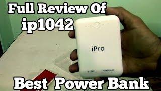 #Full Review Of Ipro ip1042 10400 Mah Battery Power Bank With 2 Charging Port