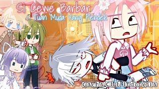 Si Cewe Barbar Dan Tuan Muda Yang Pendek || GCMM indonesia || Gacha Club Indonesia || By : •Aa Ari•