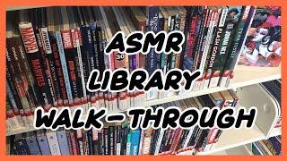 ASMR Library Walk-Through (Soft-Spoken, Page Turning, and Ambience!)