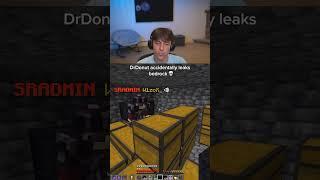 DrDonut leaks wizox's bedrock