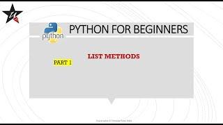 Part1: List methods in Python | Python for Beginners | Learn Python for Data Science