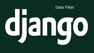 The Date Filter in Django Templates