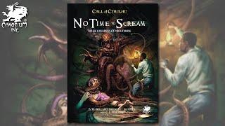 No Time to Scream | Chaosium Unveiled