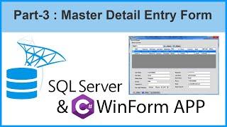 Master Detail Entry Form | C#  .net WinForm Application (Part-03)