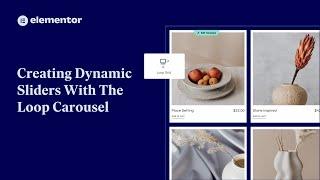Creating Dynamic Sliders With The Loop Carousel [PRO]
