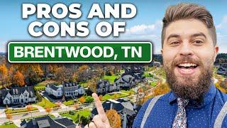 Pros And Cons Of Brentwood Tennessee Tour | Everything You Need To Know About Living In Nashville TN