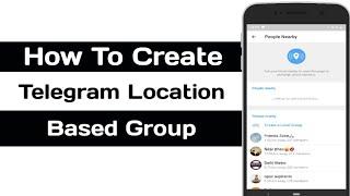 How To Create Telegram Location Based Group | Telegram Group Nearby