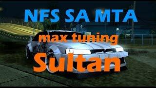 NFS SA MTA SULTAN (MAX TUNING) обзор и тест драйв