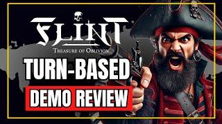 First Look: FLINT: Treasure of Oblivion - Pirates, Tactics, & Treasure! Gameplay Walkthrough Review