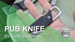 Kershaw Pub Knife - summer EDC knife