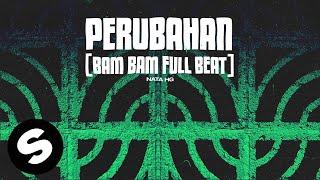 Nata HG - Perubahan (Bam Bam Full Beat) [Official Audio]