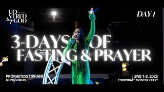 DAY ONE | LET GOD ARISE!!! | JUNE 1st, 2025 | #COVEREDBYGOD #TIPHANIMONTGOMERY