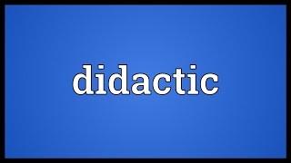 Didactic Meaning