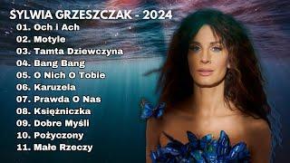 Sylwia Grzeszczak - składanka 2024 | Najpopularniejsze Polskie Piosenki 2024 #piosenki #składanka