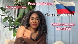 Study in Russia for LESS than $400, cheap cities, free admission, no agent fees