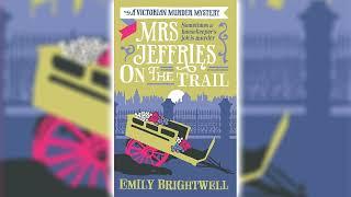 Mrs. Jeffries on the Trail by Emily Brightwell (Mrs. Jeffries #6)  Cozy Mysteries Audiobook