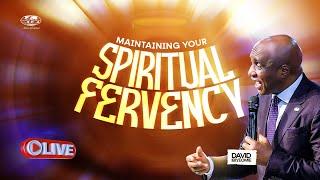 Maintaining your Spiritual Fervency | Thursday, 6th February 2025