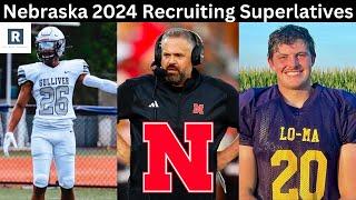 Nebraska 2024 Recruting Class Superlatives | Nebraska Football Recruiting