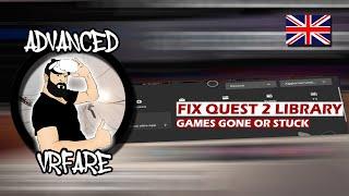 How to fix Quest 2 games installation stuck, syncing stuck, download stuck, empty library