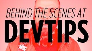 Behind the Scenes at DevTips (Tour Vlog)